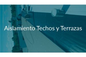 Aislamientos-para-la-construcción Techos-y-Terrazas