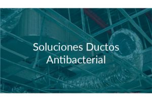 Ductos Antibacterial